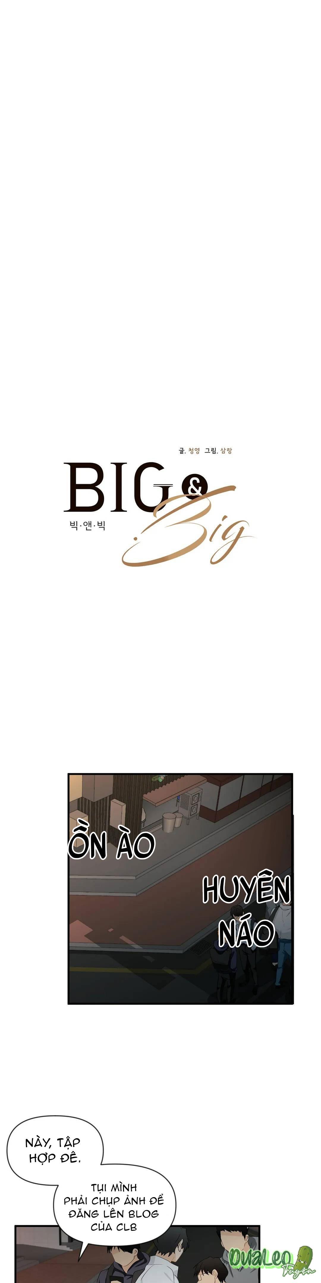 Big and big Chapter 13 - Trang 2