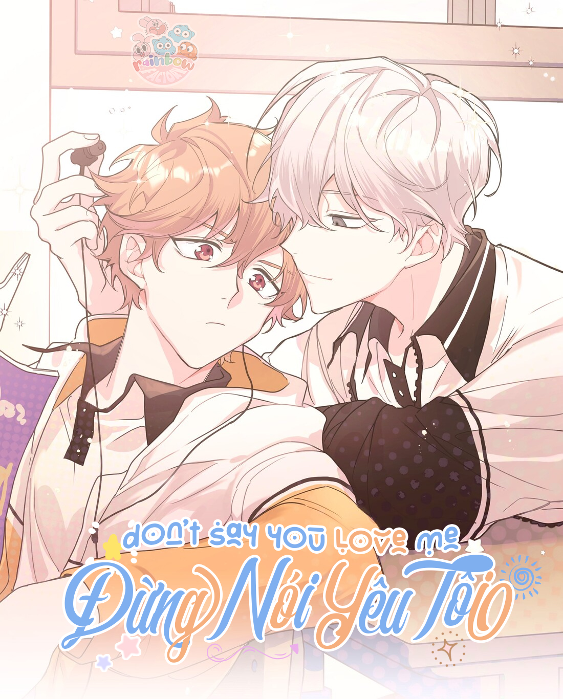 Đừng Nói Yêu Tôi (Don’t Say You Love Me) Chapter 10 - Trang 2