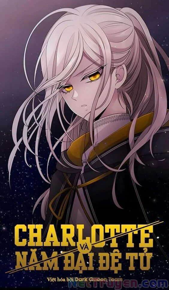 Năm Đại Đệ Tử Của Charlotte Chapter 83 - Trang 2