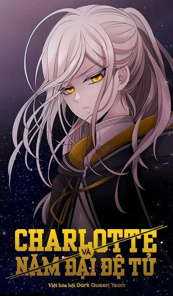 Năm Đại Đệ Tử Của Charlotte Chapter 84 - Trang 2