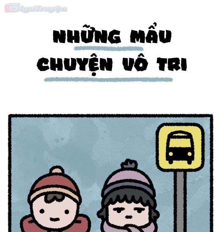 Những Mẩu Chuyện Vô Tri - Trang 2