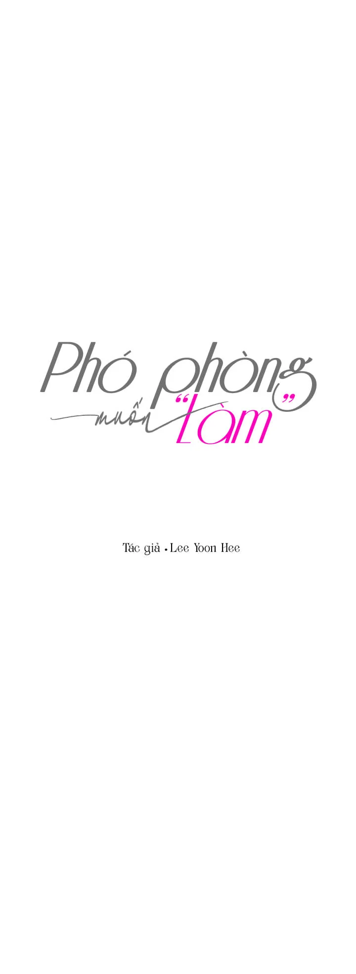 Phó Phòng Muốn “Làm” Chapter 25 - Trang 2